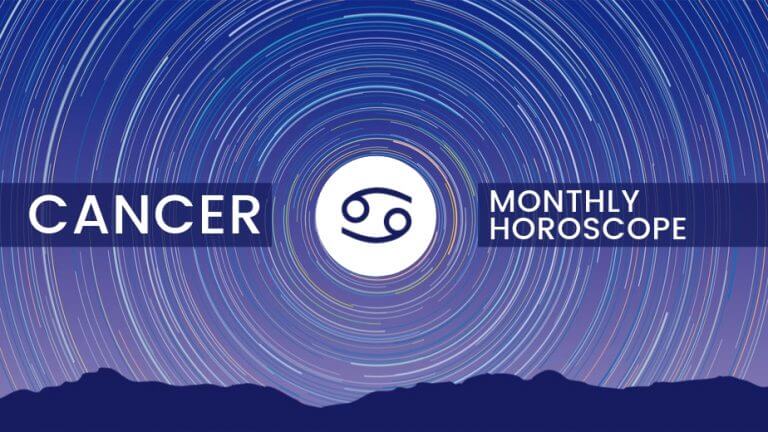 Cancer Monthly Horoscope