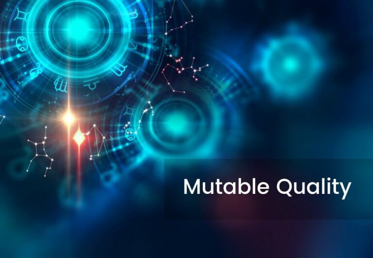 Mutable Quality