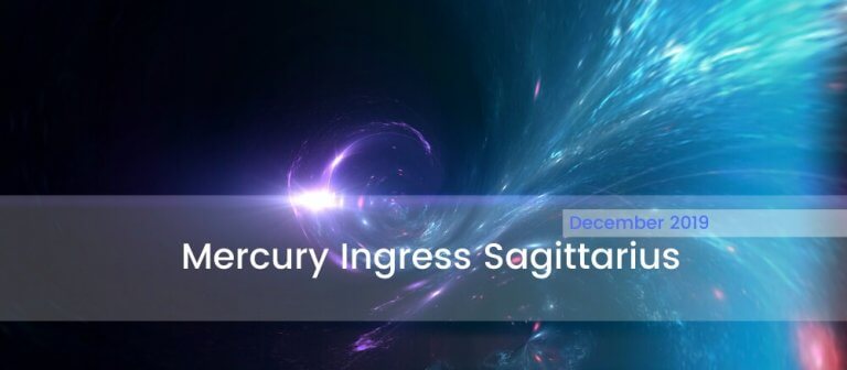 Mercury Ingress Sagittarius December 2019