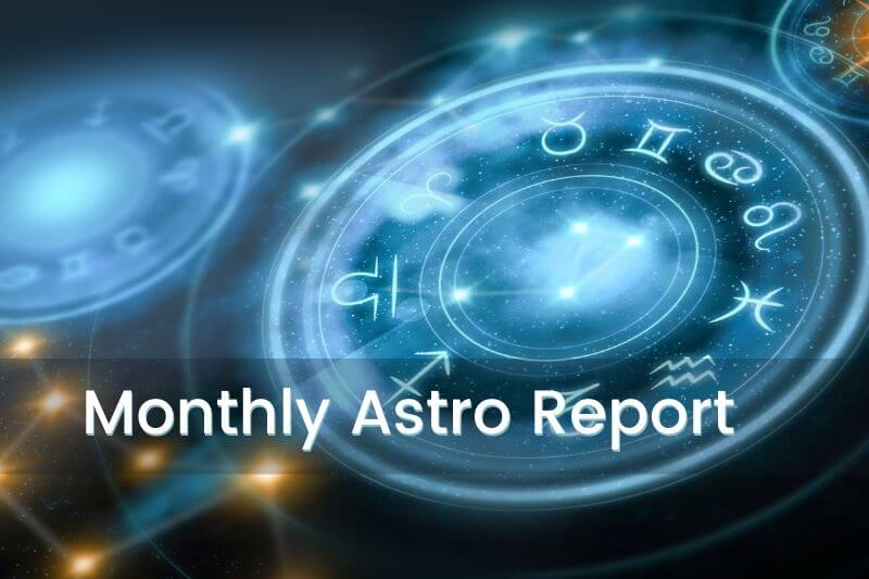 Monthly Astrological Report