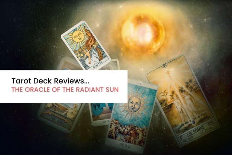 Deck Review The Oracle of the Radiant Sun