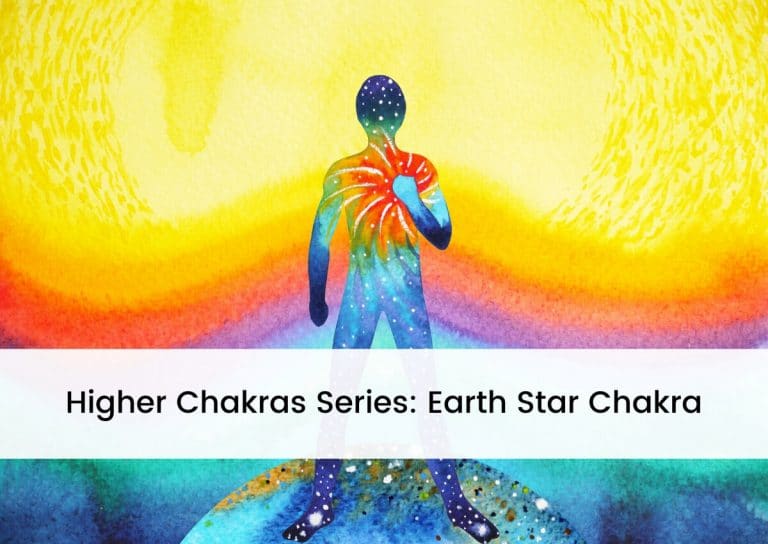 Higher Chakras Series Earth Star Chakra