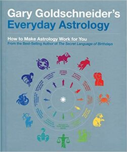 Gary Goldschneider's Everyday Astrology book cover